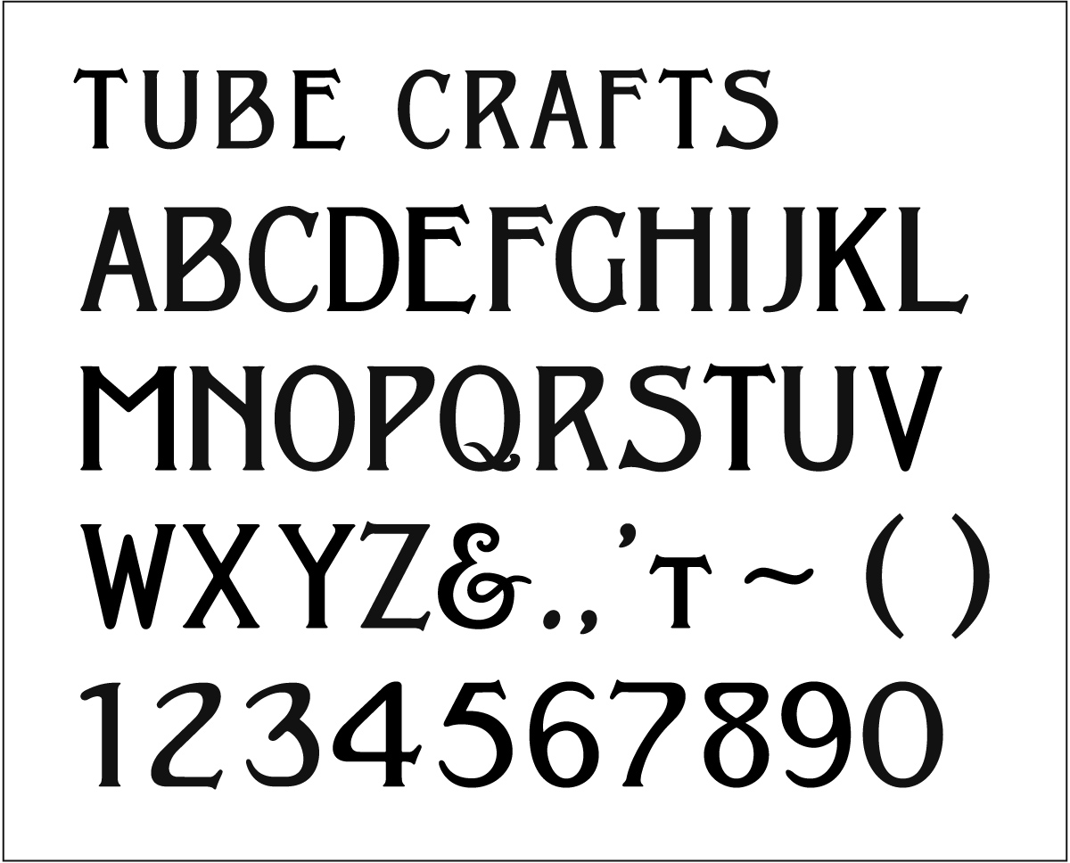 Tube Crafts lettering